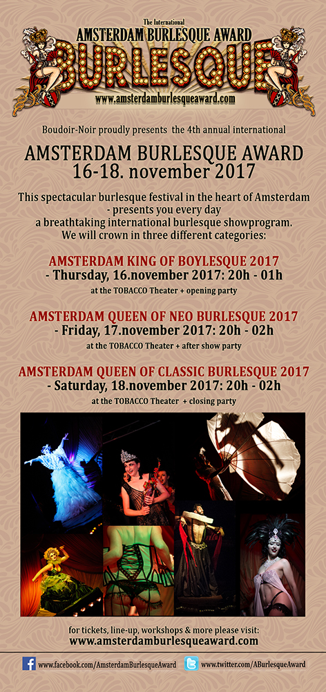 The 4th International Amsterdam Burlesque Award at the TOBACCO Theater in amsterdam!