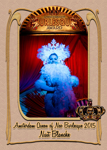 Nuit Blanche from Italy, Amsterdam Queen of Neo Burlesque 2015